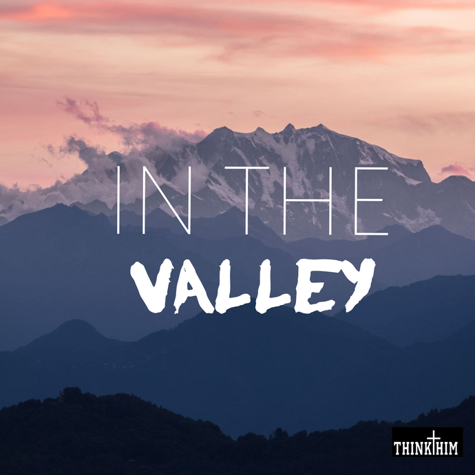 In the Valley